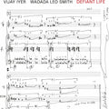 LP - Vijay Iyer & Wadada Leo Smith - Defiant Life