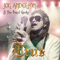 2LP -  Jon Anderson & The Band Geeks - True