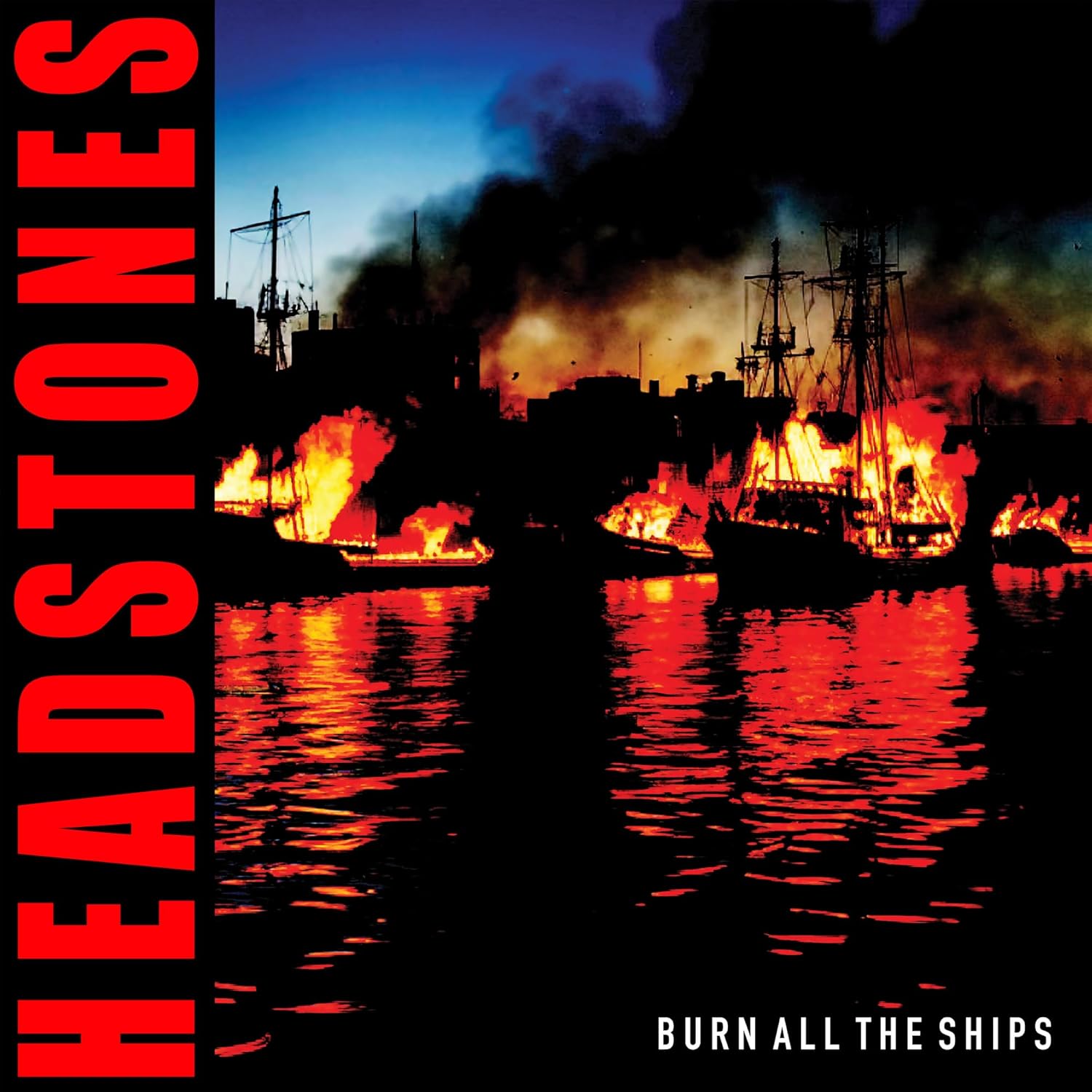 LP - Headstones - Burn All The Ships