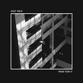 LP - July Talk - Pray For It