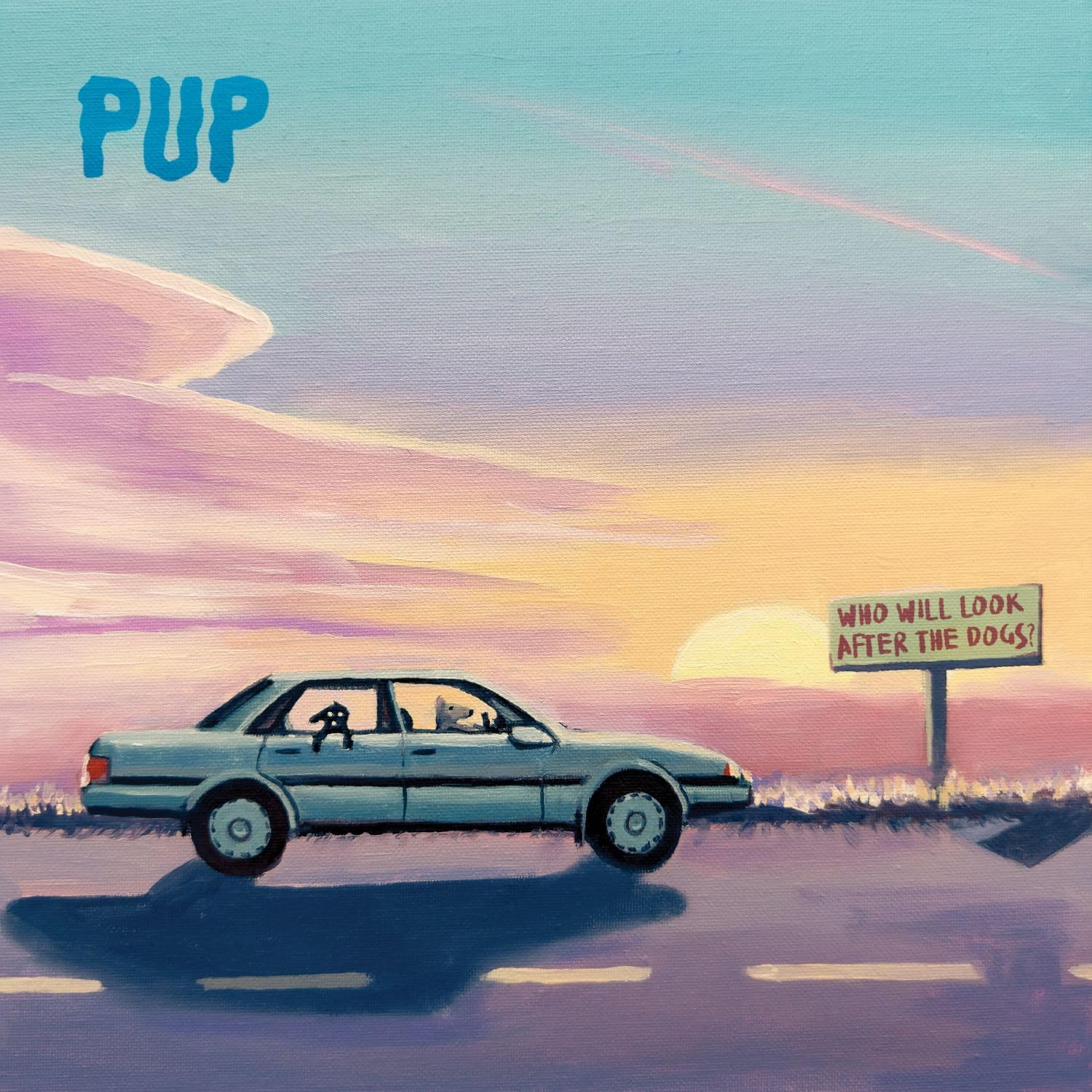 LP - Pup -  Who Will Look After The Dogs?