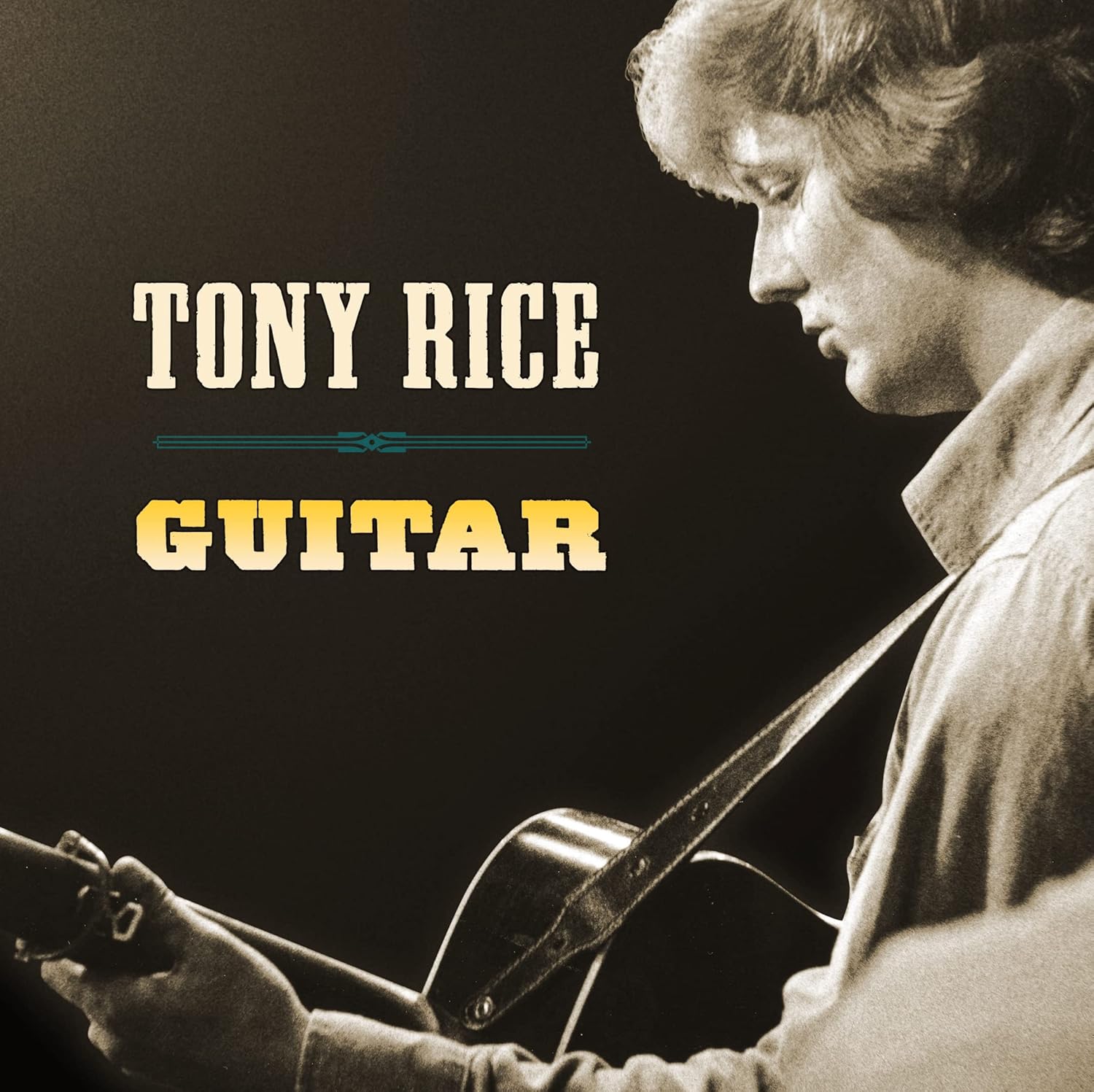 LP - The Tony Rice Unit - Guitar