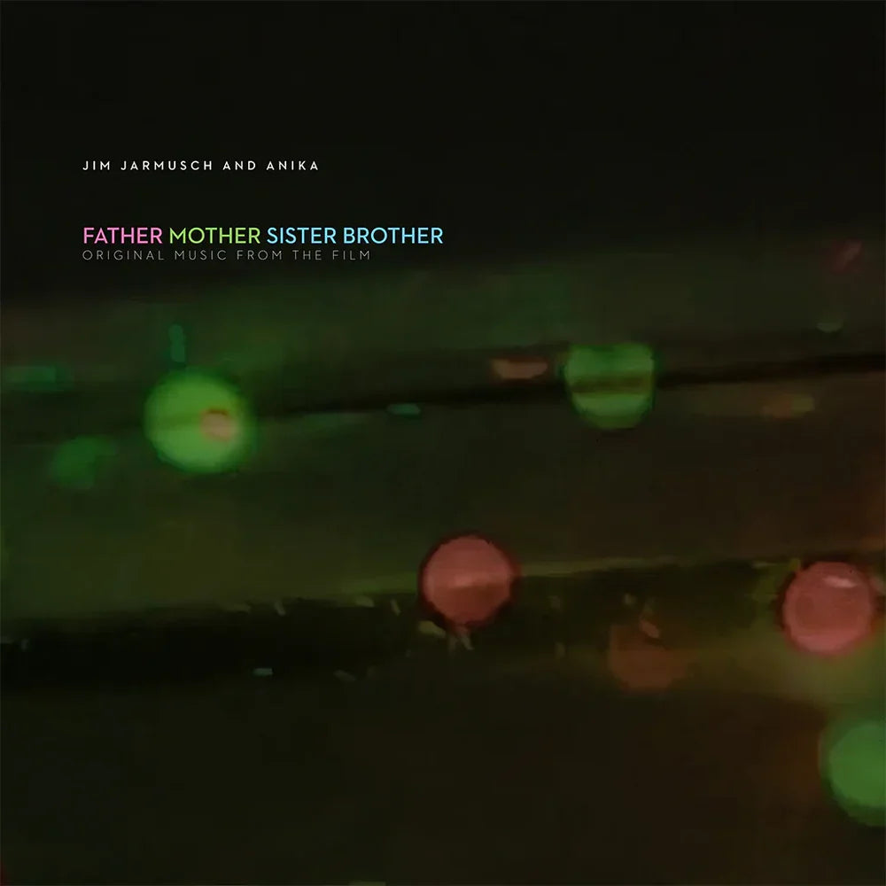 LP - Anika & Jim Jarmusch - Father Mother Sister Brother Soundtrack