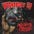 LP - Wednesday 13 - Mid Death Crisis