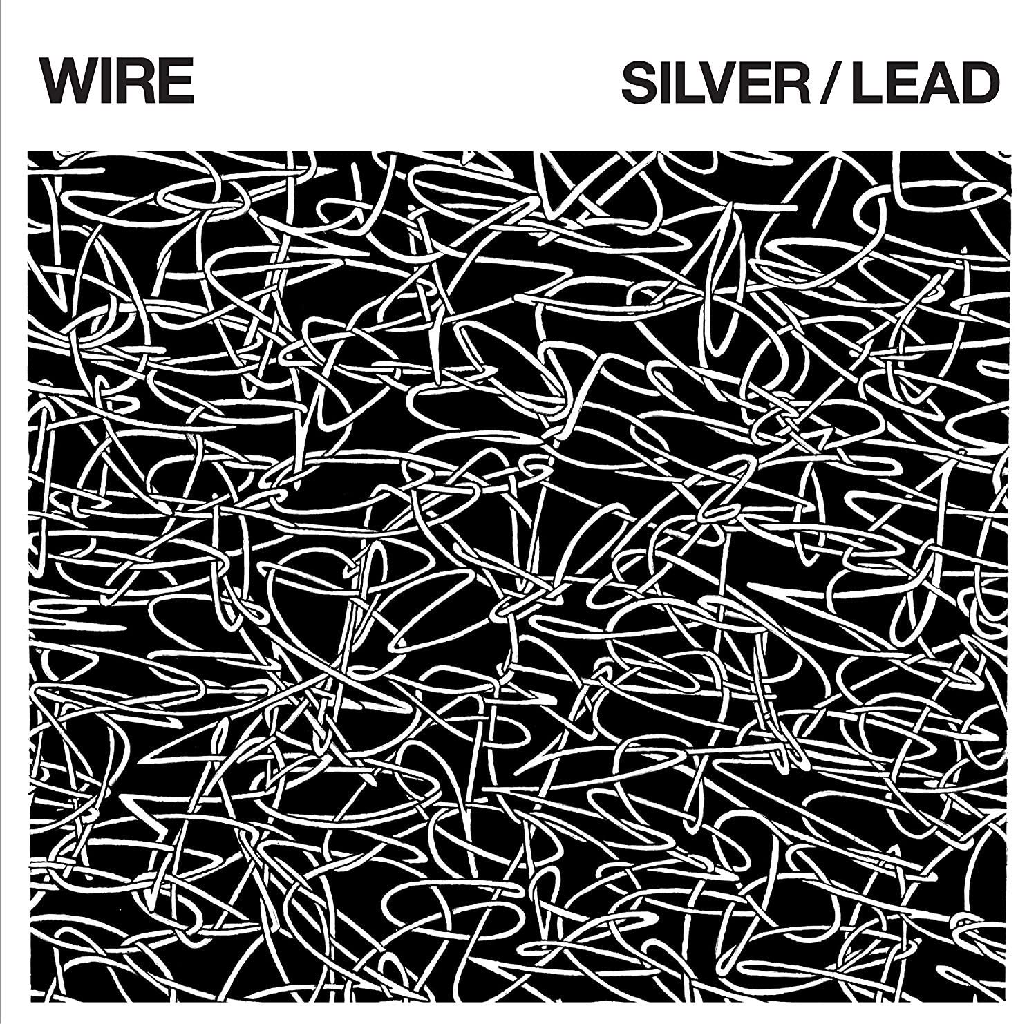 Wire - Silver/Lead - LP