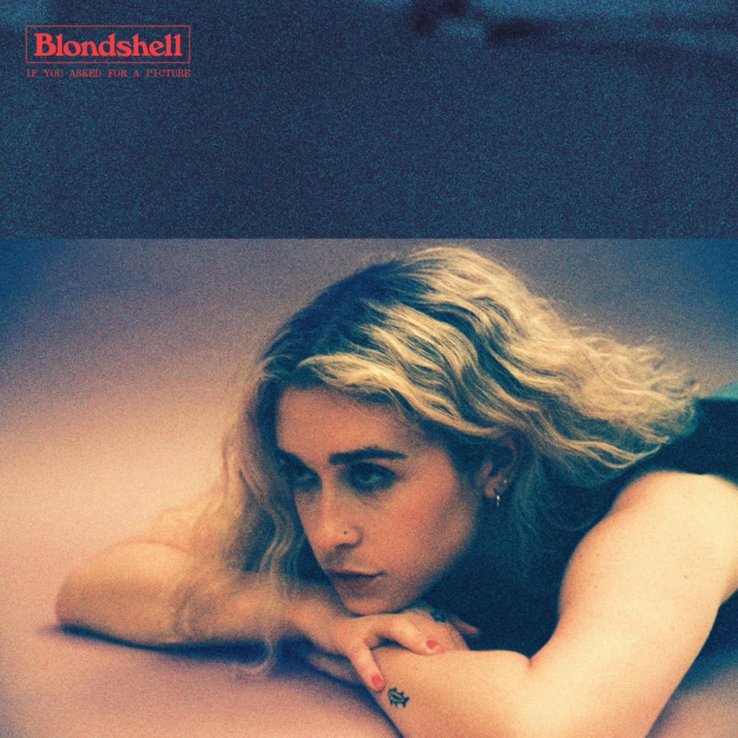 LP - Blondshell -  If You Asked For A Picture