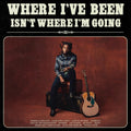 LP - Shaboozey - Where I've Been, Isn't Where I'm Going