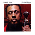 LP - Charles Mingus - Blues & Roots (Rhino Reserve Edition