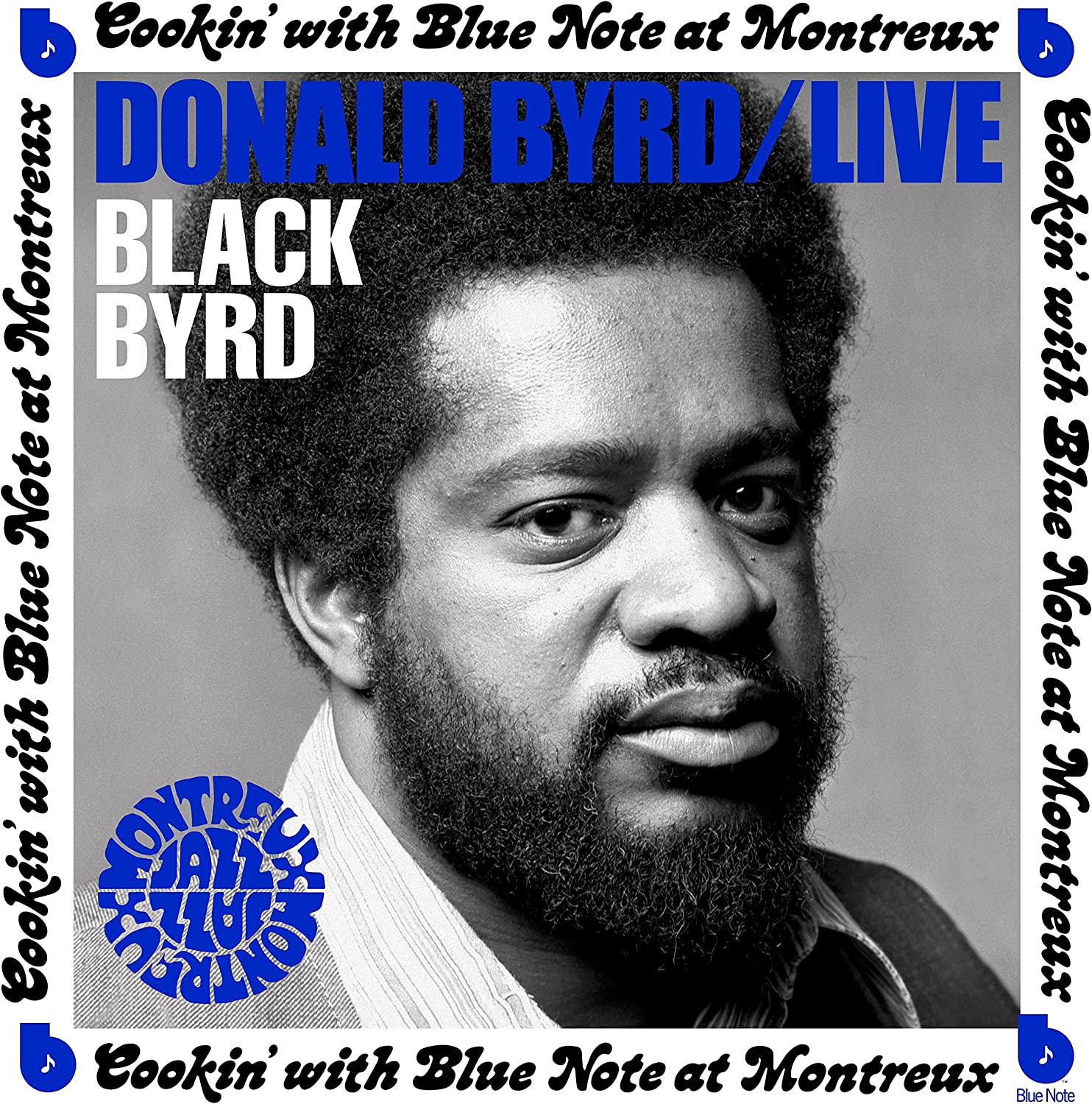 Donald Byrd - Live: Cookin' With Blue Note At Montreux July 5, 1973 - LP