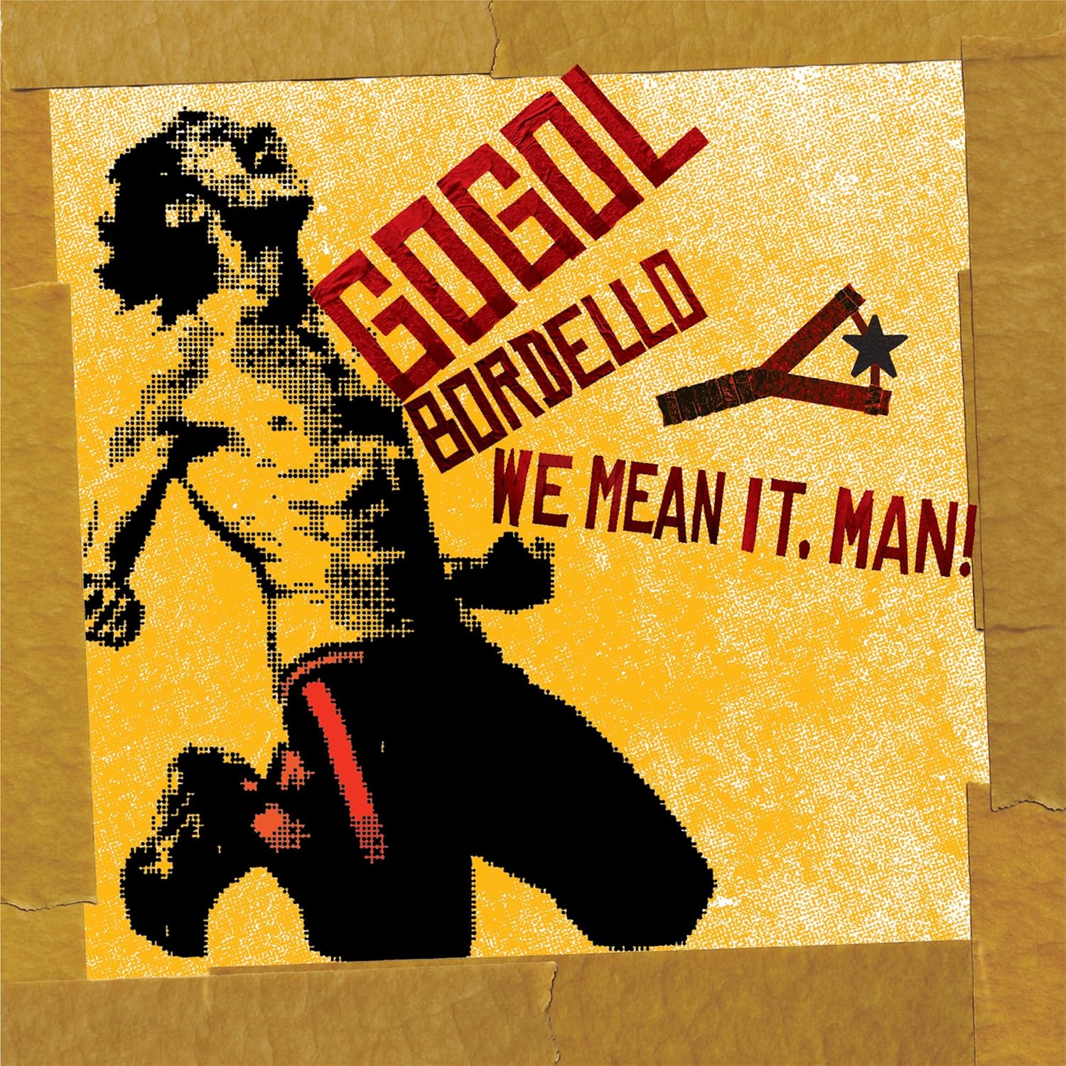 LP - Gogol Bordello - We Mean It, Man!