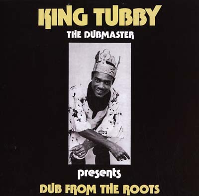 LP - King Tubby - Dub From The Roots