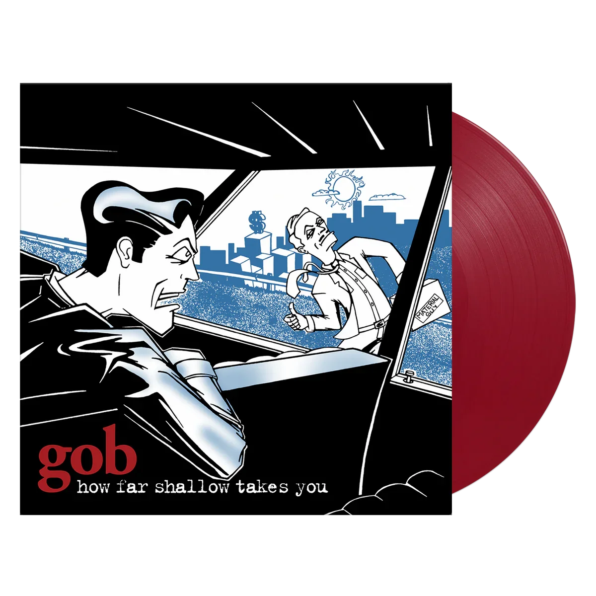 LP - Gob - How Far Shallow Takes You