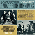Last Of The Garage Unknowns Vol 7