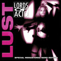 2LP - Lords Of Acid - Lust (Special Remastered Band Edition)