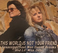 USED CD - Texassippi Soul Man Danny Brooks And Lil' Miss Debi – This World Is Not Your Friend