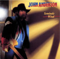 John Anderson - Seminole Wind - USED CD