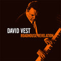 USED CD - David Vest – Roadhouse Revelation