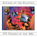 USED CD - Sounds Of The Eighties - TV Themes Of The '80s