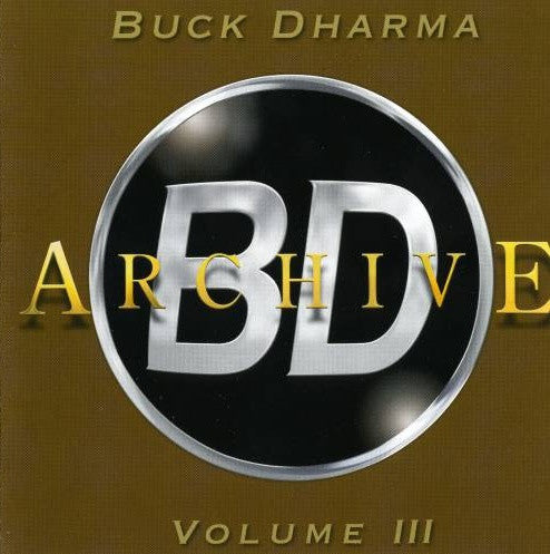 USED CD - Buck Dharma – Archive Volume III