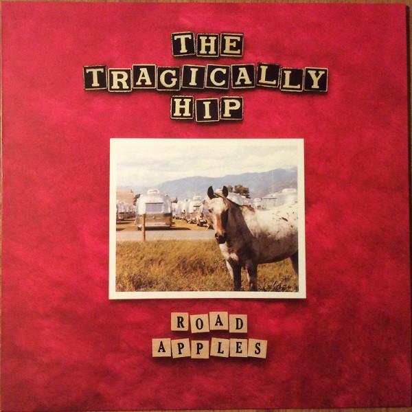 LP - Tragically Hip - Road Apples