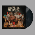 THE DROPKICK MURPHYS - This Machine Still Kills Vinyl