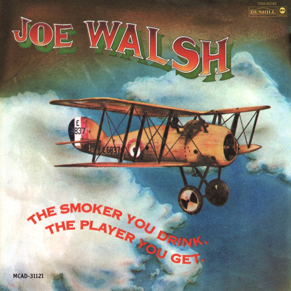 USED CD - Joe Walsh – The Smoker You Drink, The Player You Get