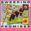LP - Sweeping Promises - You Say I Romanticize