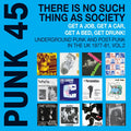 punk 45 there is no such thing as society