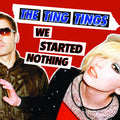 We Started Nothing