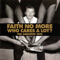 Who Cares A Lot ? The Greatest Hits
