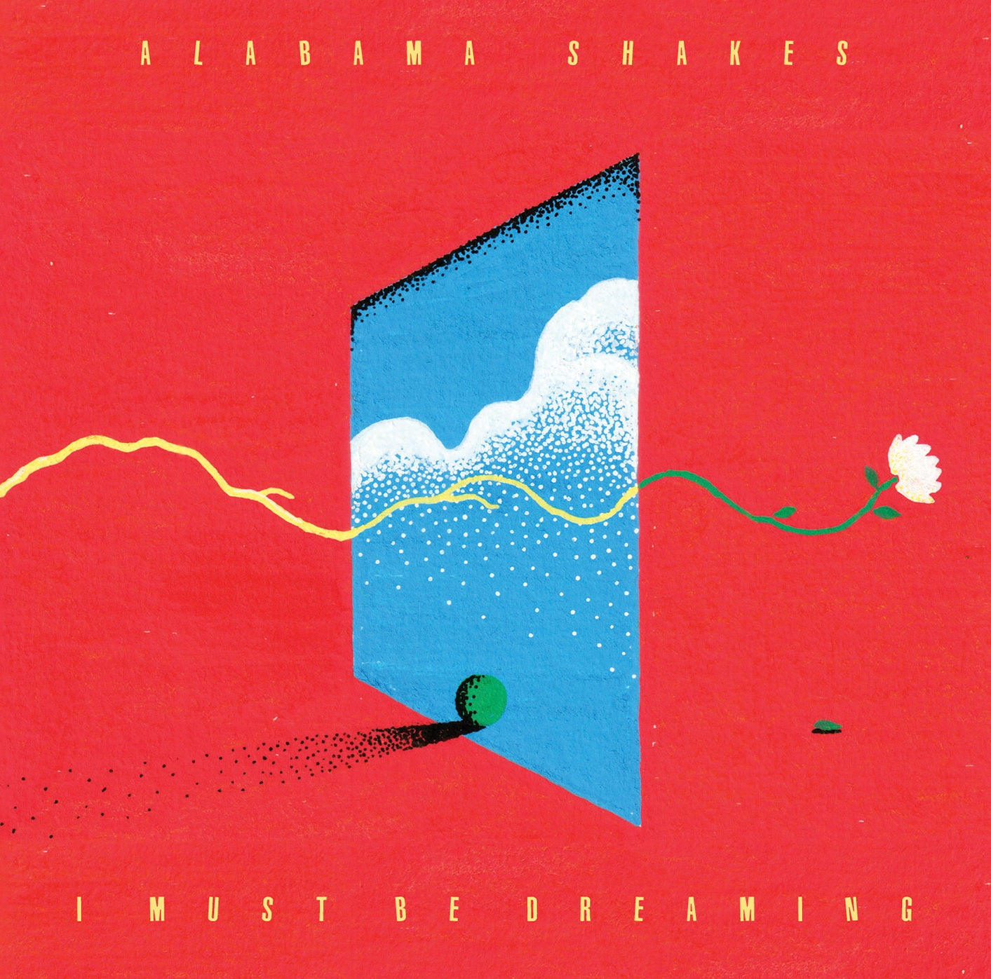 Alabama Shakes - (PRESALE 8/28/26) I Must Be Dreaming (BLUE VINYL LP ISLAND 2026) | NEW