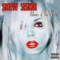 USED CD - Skew Siskin – Album Of The Year