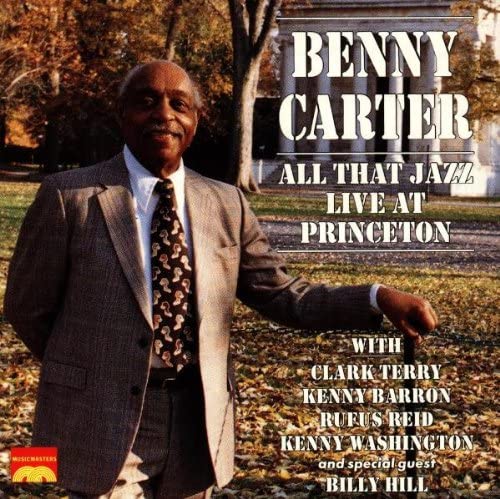 Benny Carter ‎– All That Jazz - Live At Princeton - USED CD