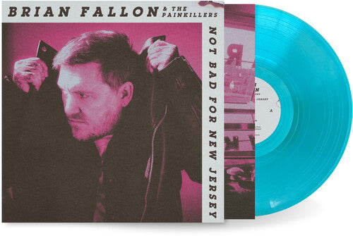 Brian Fallon - (PRESALE 9/11/26) Not Bad For New Jersey (Beachside Blue)(IEX BLUE VINYL LP NASH YORK 2026) | NEW