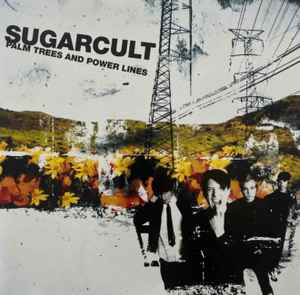 Sugarcult - Palm Trees And Powerlines (RED/YELLOW VINYL LP Friendly Co. 2026) | Mint (M) Mint (M)