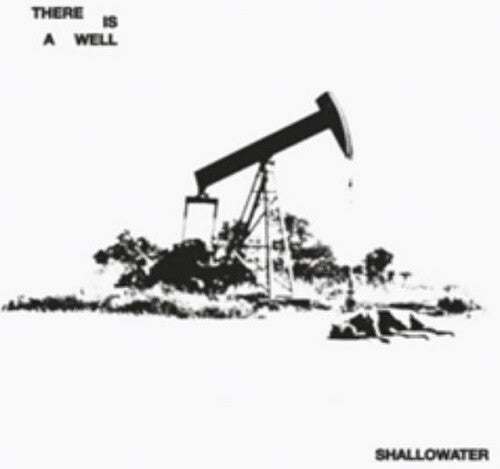 Shallowater - (PRESALE 7/24/26) There Is a Well (BLACK/WHITE VINYL) | Mint (M) Mint (M)