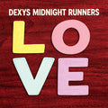 Dexys Midnight Runners - (PRESALE 9/4/26) Love (YELLOW VINYL LP HEAVENLY 2026) | NEW