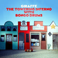 Giraffe - (PRESALE 8/21/26) The Towering Inferno With Bongo Drums (TRANSPARENT RED VINYL LP ORG ORGM2348LP-C1 2026) | NEW Mint (M) Mint (M)