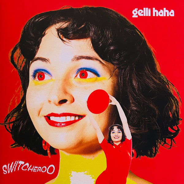 Gelli Haha - Switcheroo (COLOR VINYL - VMP & STICKERS) | Mint (M) Mint (M)