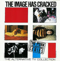 Alternative TV – The Image Has Cracked - The Alternative TV Collection - USED CD
