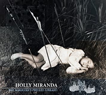 Holly Miranda – The Magician's Private Library - USED CD