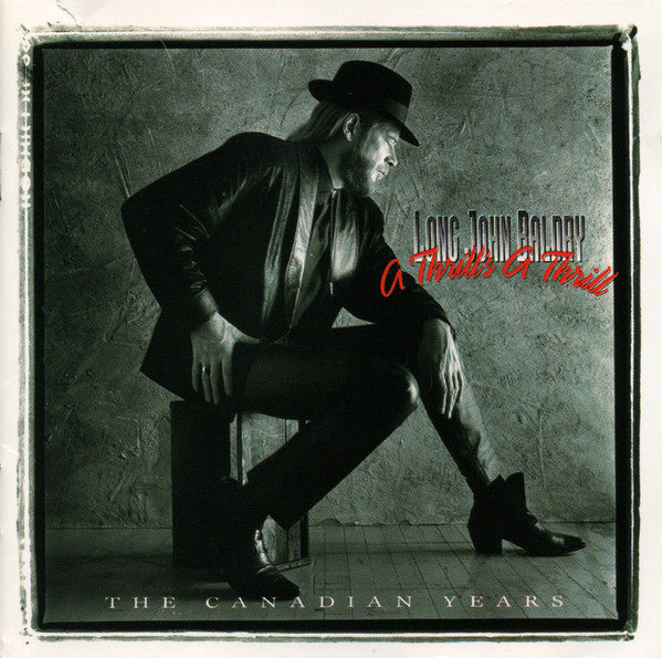 USED 2CD - Long John Baldry – A Thrill's A Thrill: The Canadian Years