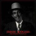 USED CD - Jimmie Rodgers - The Singing Brakeman