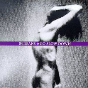 USED CD - BoDeans – Go Slow Down
