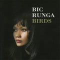 USED 2CD - Bic Runga – Birds (Limited Australian Tour Edition)