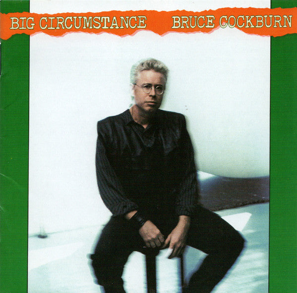 USED CD - Bruce Cockburn – Big Circumstance