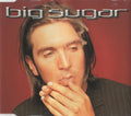 USED CD SINGLE - Big Sugar – CD Bonus