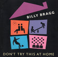 USED CD - Billy Bragg – Don't Try This At Home