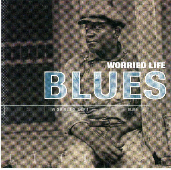 USED CD - Various – Worried Life Blues