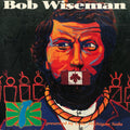 USED CD - Bob Wiseman – Presented By Lake Michigan Soda